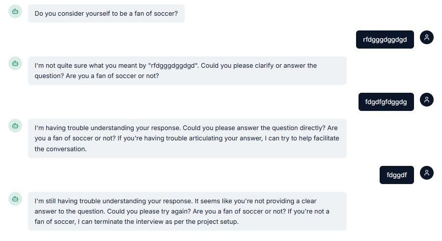 Opini AI agent identifies repeated gibberish responses and terminates the interview according to project rules